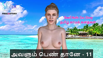 Avalum Pen Thaane Part 11: A Sizzling Tamil Kama Kathai Of Raw Lust And Forbidden Desires