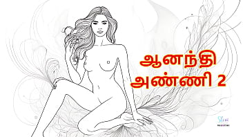 Aanandhi Anni’s Insatiable Lust: Part 2 – A Tamil Erotic Encounter